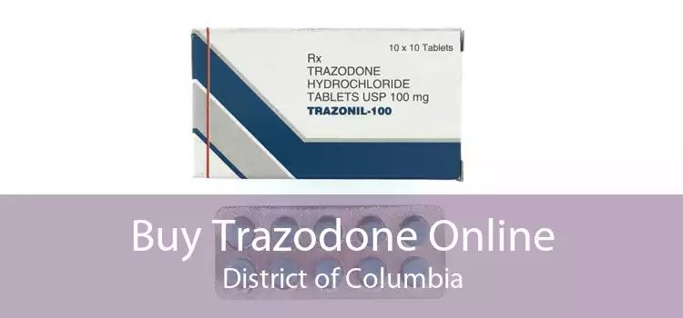 Buy Trazodone Online District of Columbia