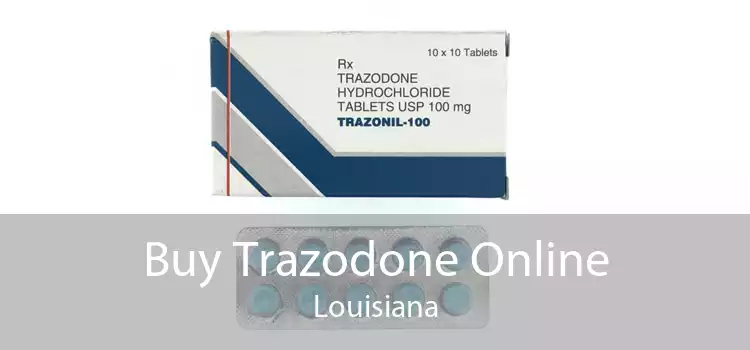 Buy Trazodone Online Louisiana
