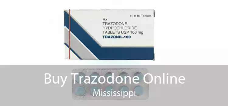 Buy Trazodone Online Mississippi
