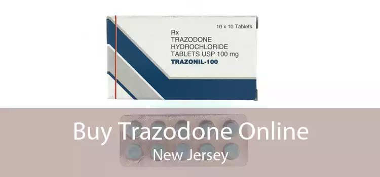 Buy Trazodone Online New Jersey