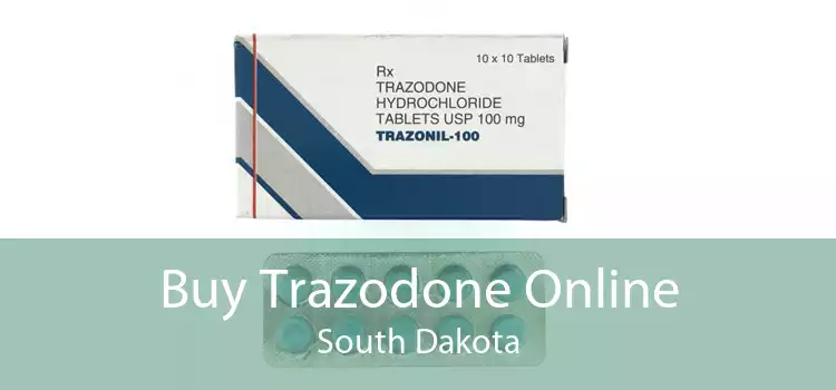 Buy Trazodone Online South Dakota