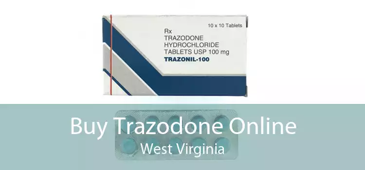 Buy Trazodone Online West Virginia